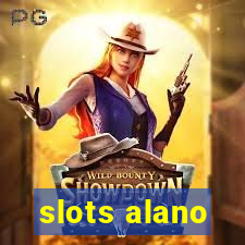 slots alano